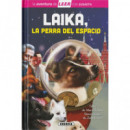 LAIKA, LA PERRA DEL ESPACIO