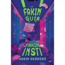 la Fakin Guia para el Fakin Insti   2026