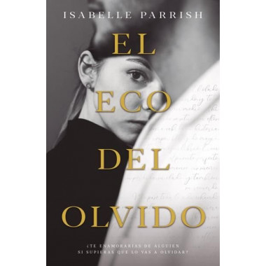 EL ECO DEL OLVIDO