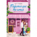 Finjamos que Me Amas   2026