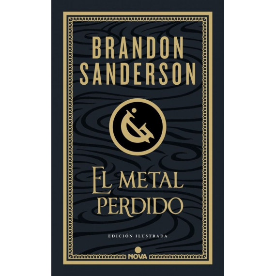 EL METAL PERDIDO (EDICION ILUSTRADA) (WAX & WAYNE 4)