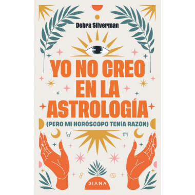 YO NO CREO EN LA ASTROLOGIA