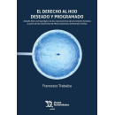 el Derecho Al Hijo Deseado y Programado   2026