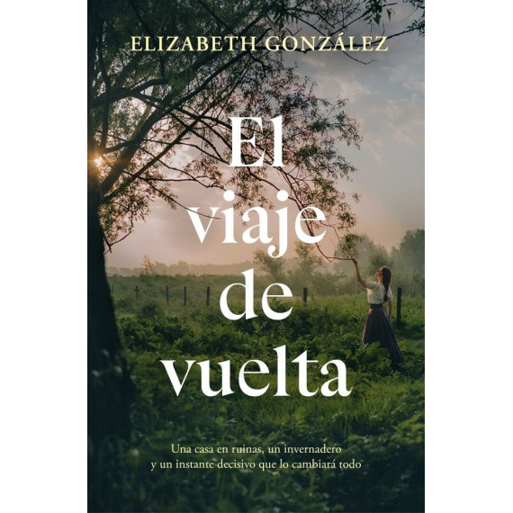 El viaje de vuelta