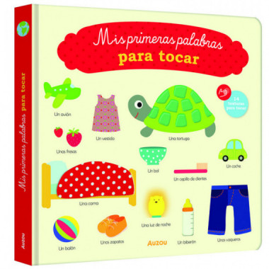 MIS PRIMERAS PALABRAS PARA TOCAR