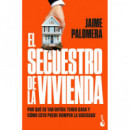 el Secuestro de la Vivienda   2026
