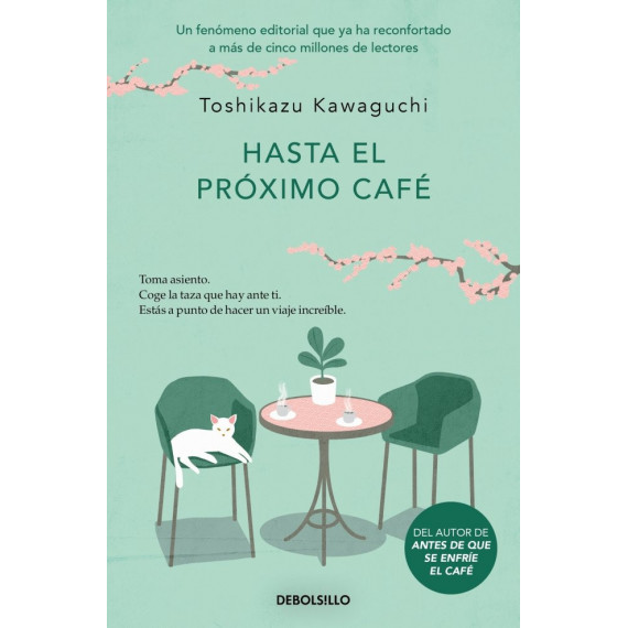 HASTA EL PROXIMO CAFE ANTES DE QUE SE ENFRIE EL CAFE 4