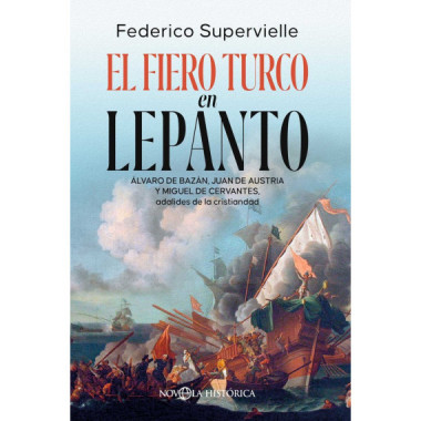 el Fiero Turco en Lepanto   2026