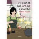MIS LUNES CON AROMA A MATCHA