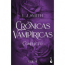 CONFLICTO (CRONICAS VAMPIRICAS, 2)