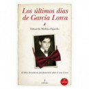 Ultimos Dias de Garcia Lorca,los Ne   2025