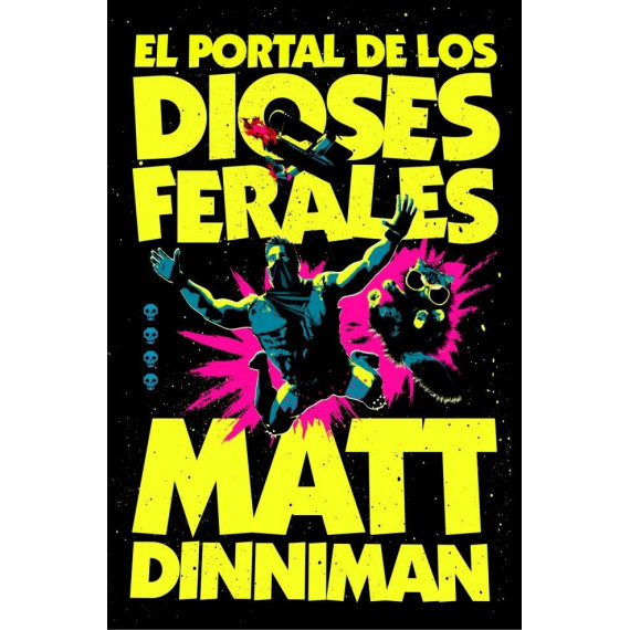 el Portal de los Dioses Ferales (carl el Mazmorrero 4)   2025