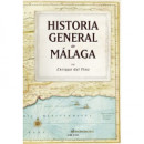HISTORIA GENERAL DE MALAGA (N.E.)
