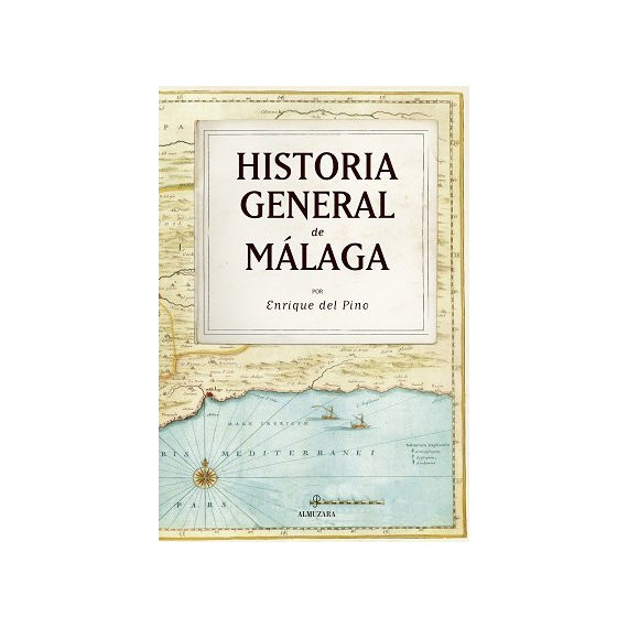 HISTORIA GENERAL DE MALAGA (N.E.)