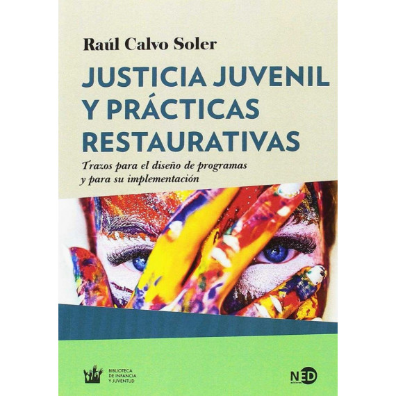 Justicia juvenil y pr�cticas restaurativas