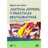 Justicia juvenil y pr�cticas restaurativas