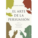 ARTE DE LA PERSUASION,EL