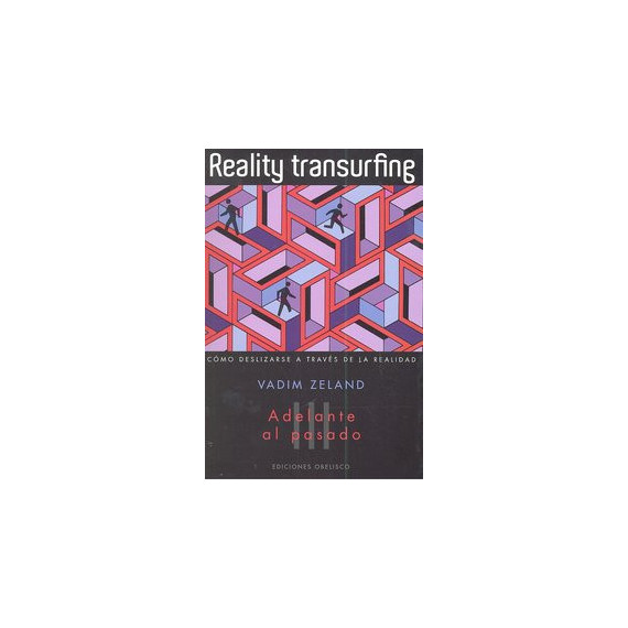 Reality transurfing, III