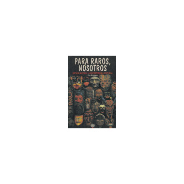 Para raros, nosotros