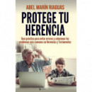 PROTEGE TU HERENCIA