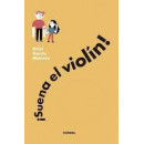 SUENA EL VIOLIN