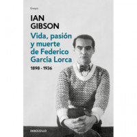 Vida, Pasi�n y Muerte de Federico Garc�a Lorca
