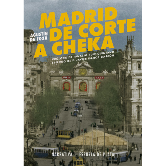 Madrid de Corte a Cheka