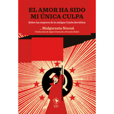 EL AMOR HA SIDO MI UNICA CULPA