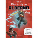 MINECRAFT DIARIO DE UN ALDEANO PRINGAO 8 HEROE
