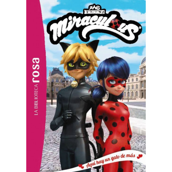 LA BIBLIOTECA ROSA LADYBUG 2 UN GATO DE MAS