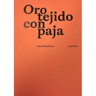 ORO TEJIDO CON PAJA