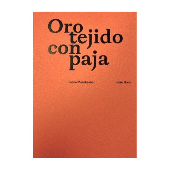 ORO TEJIDO CON PAJA