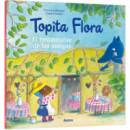 TOPITA FLORA EL RESTAURANTE DE LOS AMIGOS