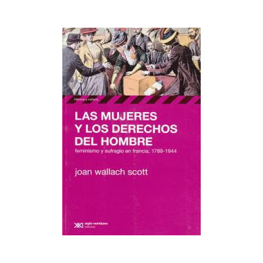 Mujeres y los derechos del hombre, Las