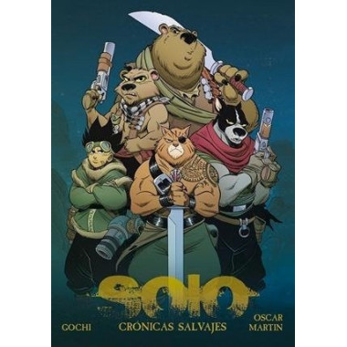 SOLO. CRONICAS SALVAJES