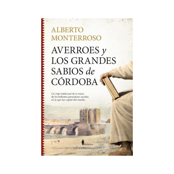AVERROES Y LOS GRANDES SABIOS DE CORDOBA
