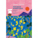 Nevaban mariposas