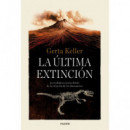 LA ULTIMA EXTINCION