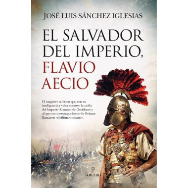 SALVADOR DEL IMPERIO, FLAVIO AECIO, EL