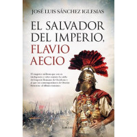 Salvador del Imperio, Flavio Aecio, el - Guanxe Atlantic Marketplace