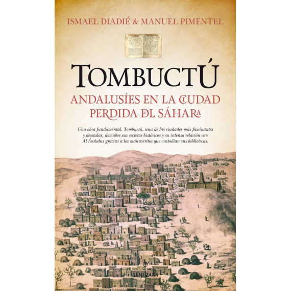 Tombuct�: andalus�es en la ciudad perdida del S�hara