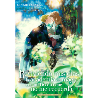 REVIVIENDO MIS D�AS EN LA ACADEMIA DE MAGIA CON UN NOVIO 1