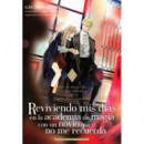 REVIVIENDO MIS D�AS EN LA ACADEMIA DE MAGIA CON UN NOVIO 2