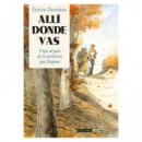 ALLI DONDE VAS