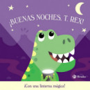 BUENAS NOCHES T REX