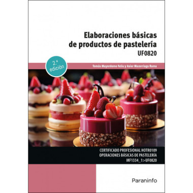 ELABORACIONES BASICAS DE PRODUCTOS DE PASTELERIA