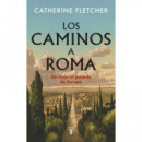 LOS CAMINOS A ROMA