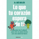 LO QUE TU CORAZON ESPERA DE TI