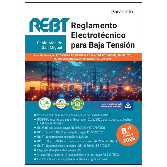 REGLAMENTO ELECTROTECNICO PARA BAJA TENSION. REBT 8.� EDICION 2026