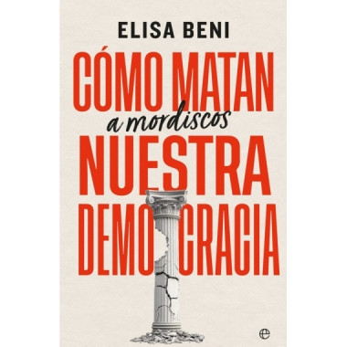 COMO MATAN MORDISCOS NUESTRA DEMOCRACIA